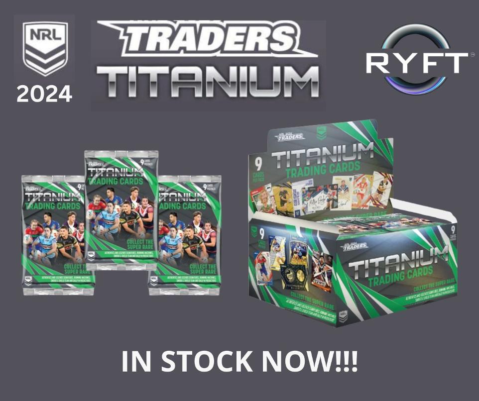 2024 NRL Titanium Traders Cards