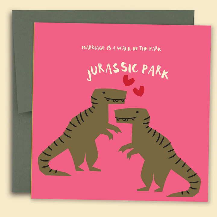 Marriage Is A Walk In The Park, Jurassic Park Card - Papernest Designs