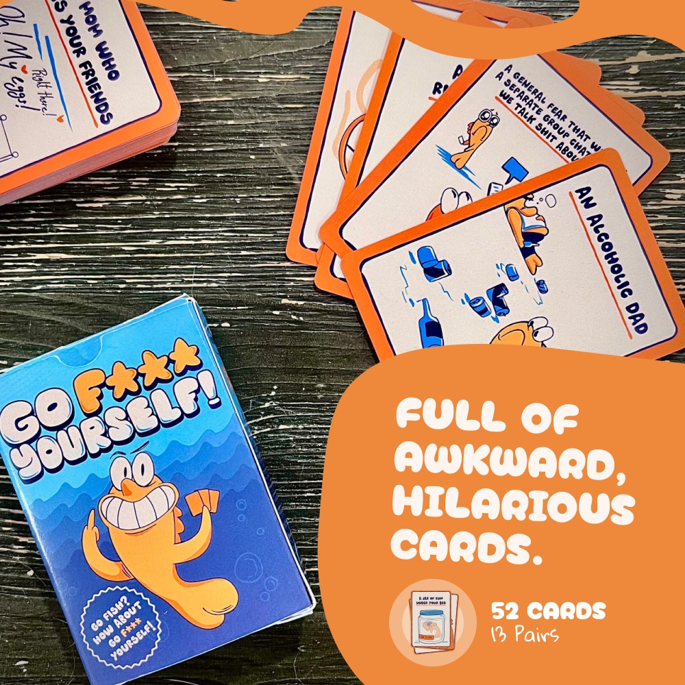 Go F*** Yourself! Card Game