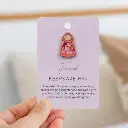 Lucky Little Ladies Keepsake Pin Friend