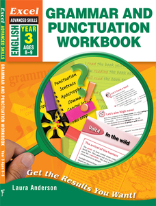 EXCEL ADVANCED SKILLS - GRAMMAR AND PUNCTUATION WORKBOOK YEAR 3