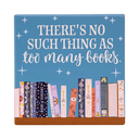 Forever Booked Ceramic Coaster - Too Many