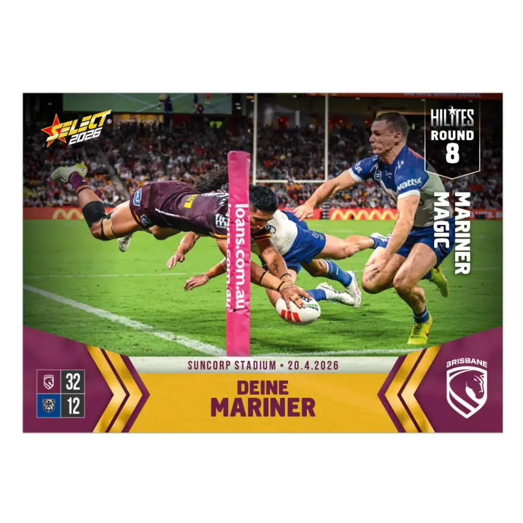 Select Australia 2026 NRL Hilites Round 8 Card Deine Mariner Brisbane Broncos