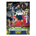 Select Australia 2026 NRL Hilites Round 17 Card Jeremiah Nanai North Queensland Cowboys