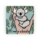 ​Jellycat If I Were A Koala Board Book
