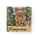 Jellycat If I Were A Bear (Bartholomew Bear) Board Book