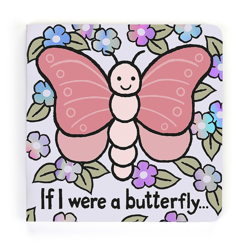 Jellycat ​If I Were A Butterfly Board Book