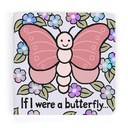 Jellycat ​If I Were A Butterfly Board Book