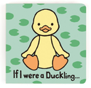 [BB44DCK] If I Were A Duckling Board Book - Jellycat