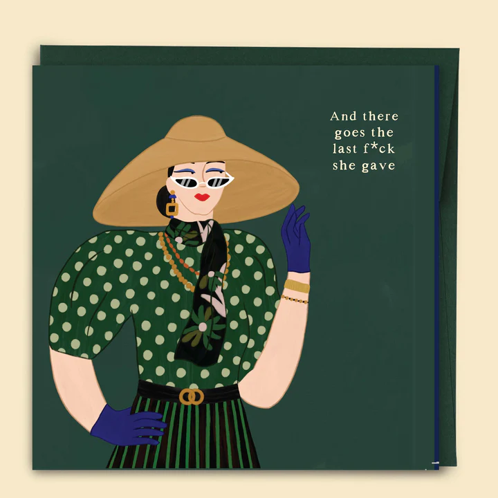 And There Goes The Last F*ck She Gave Card - Papernest Designs