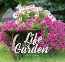 Life is a Garden 2025 Diary