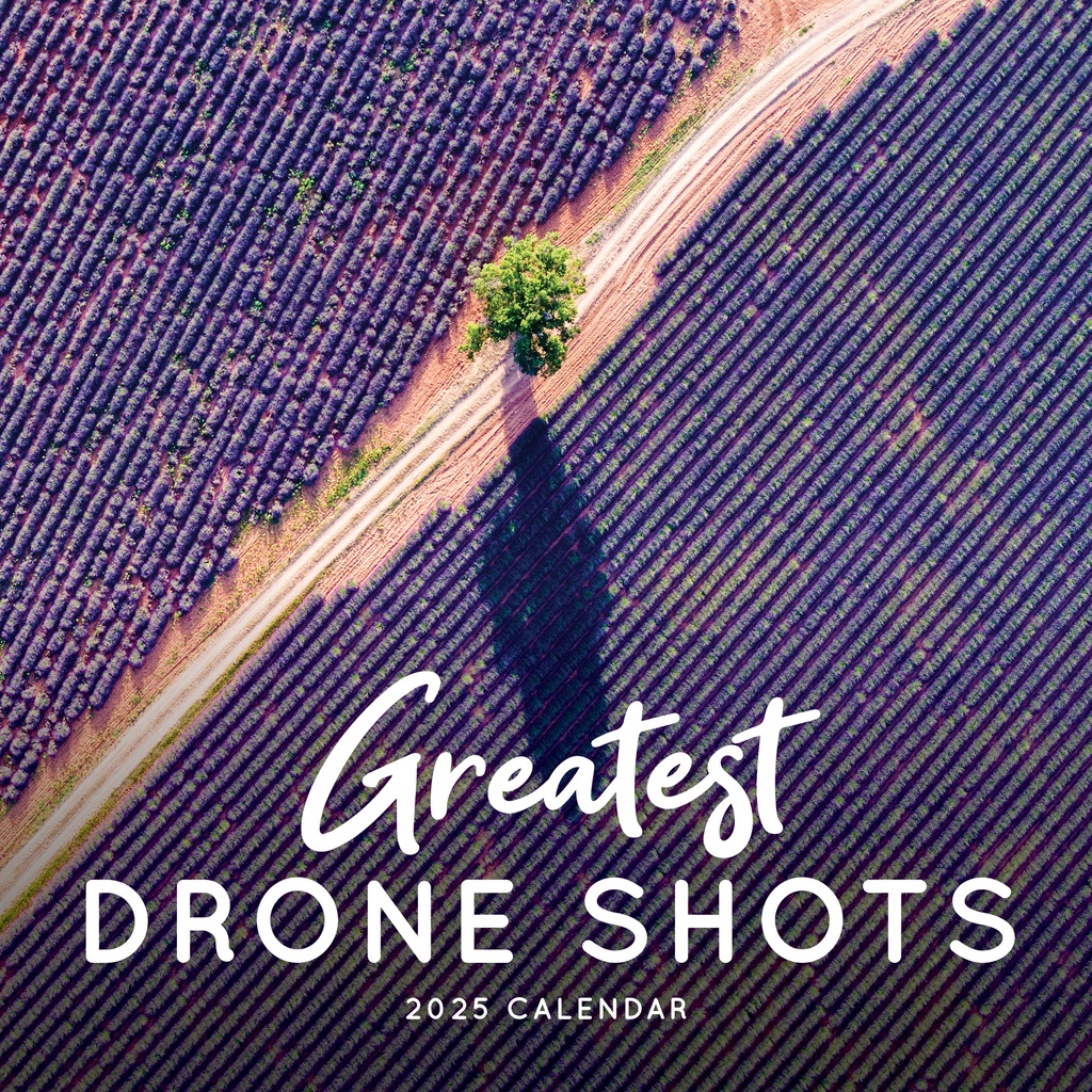 Greatest Drone Shots 2025 Calendar