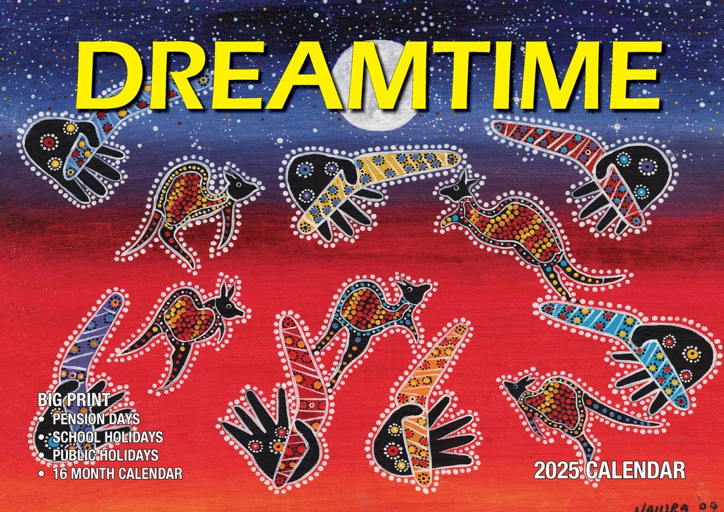 Big Print Dreamtime 2025 Calendar