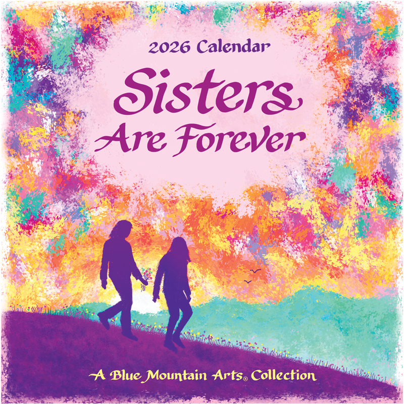 2026 Blue Mountain Arts Mini Calendar - Sisters Are Forever